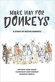 Make Way for Donkeys by Janine Jacques