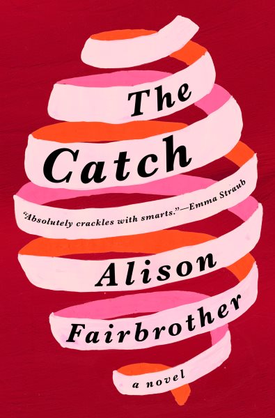 cover of The Catch by Alison Fairbrother