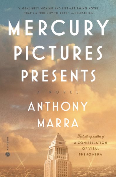 cover of Mercury Pictures Presents by Anthony Marra