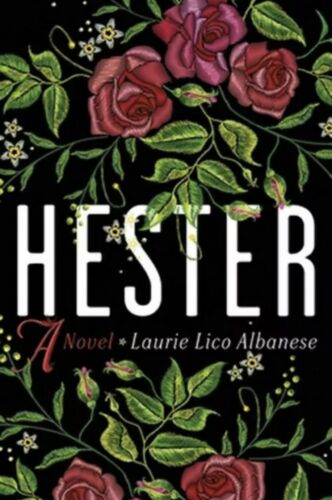 cover of Hester by Laurie Lico Albanese
