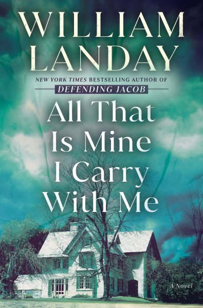 cover of All That Is Mine I Carry With Me by William Landay