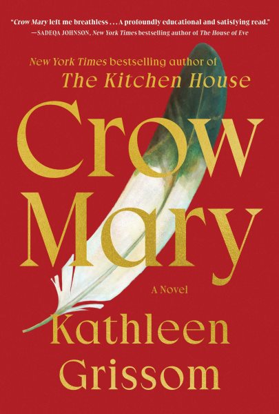 cover of Crow Mary by Kathleen Grissom