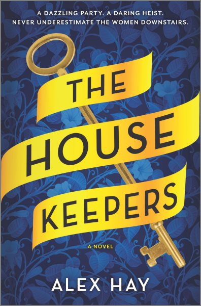 cover of The House Keepers by Alex Hay