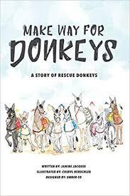 Make Way for Donkeys by Janine Jacques