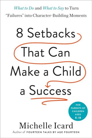 Book cover - 8 Setbacks That Can Make a Child a Success