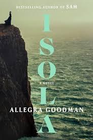 cover of Isola by Allegra Goodman