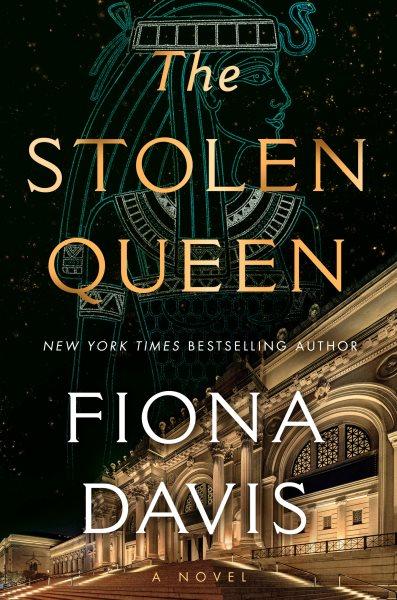 cover of The Stolen Queen by Fiona Davis